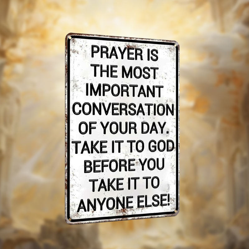 "First Conversation" Spiritual Wall Sign 🙏 — A Timeless Reminder to Seek Peace First